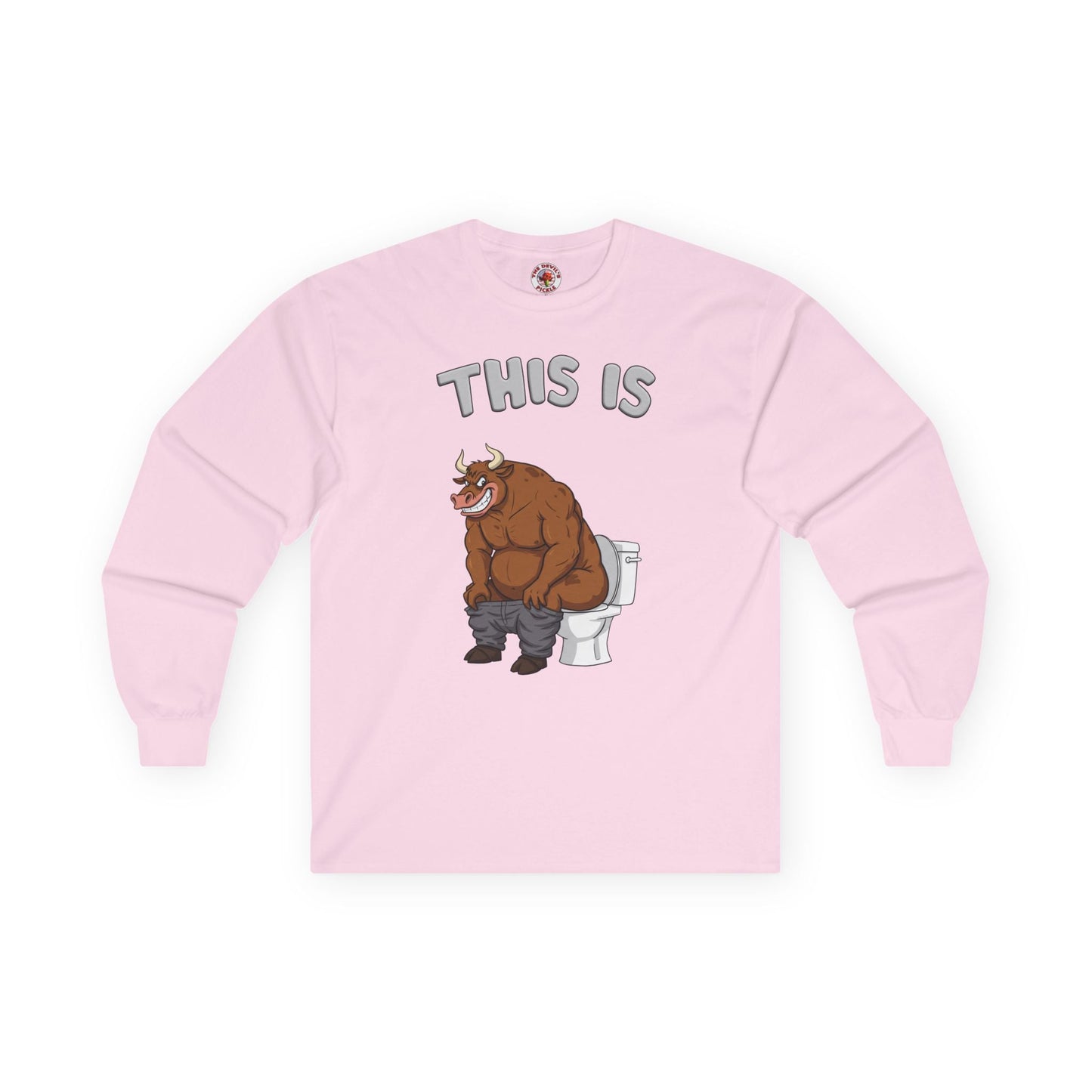 This Is Bullshit Long Sleeve Tee The Devil's Pickle
