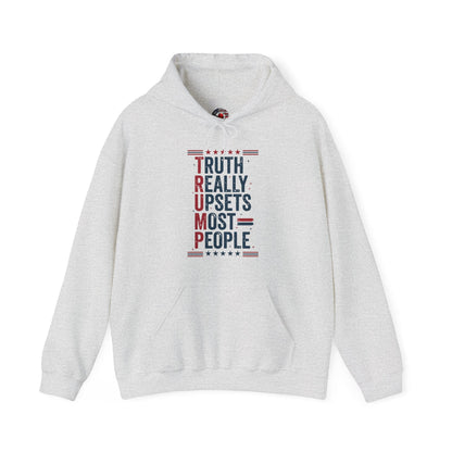 Truth Really Upsets Most People Hooded Sweatshirt The Devil's Pickle