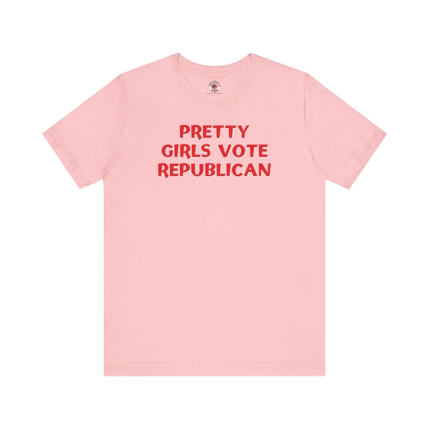 Pretty Girls Vote Republican T-Shirt. The Devil's Pickle