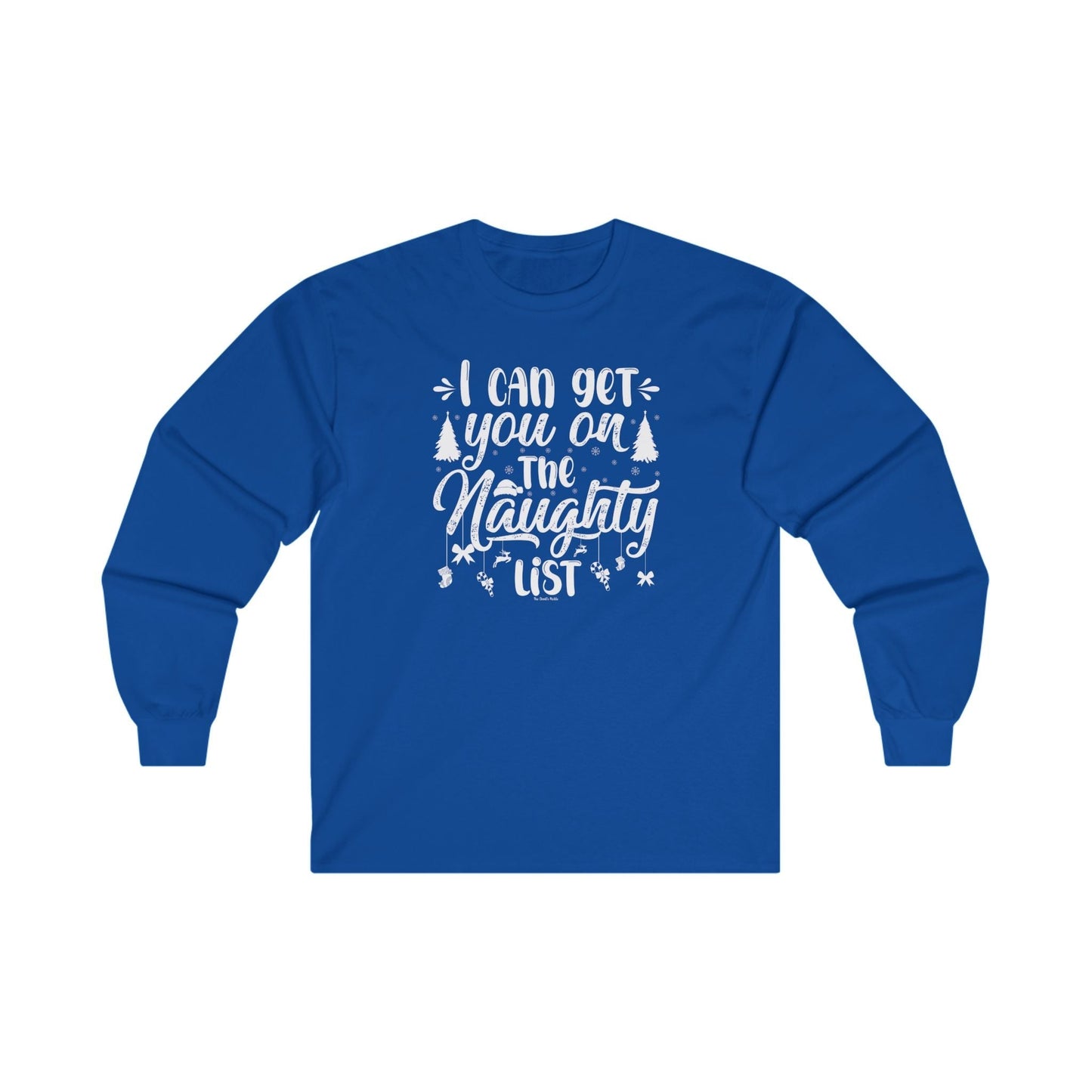 I Can Get You On The Naughty List Long Sleeve Tee The Devil's Pickle