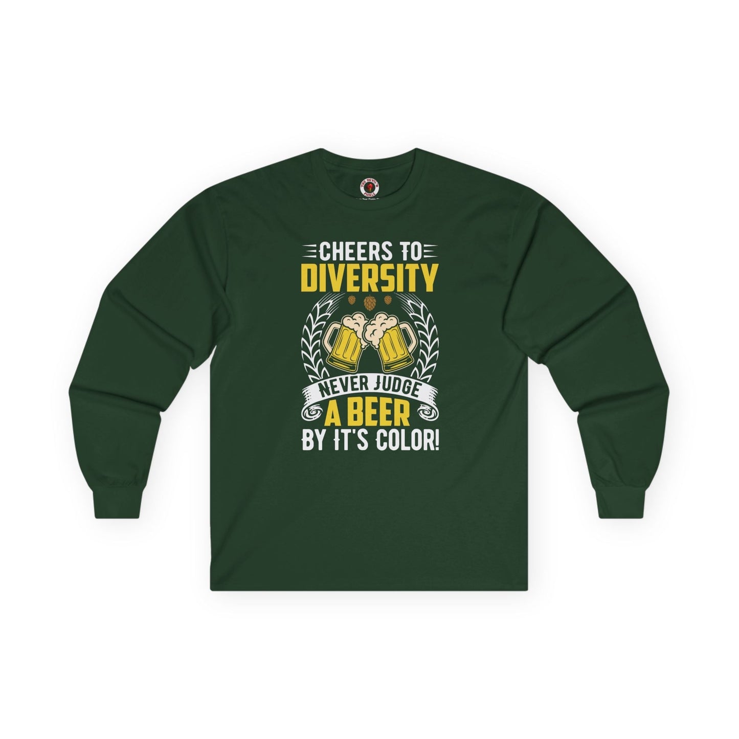 Cheers to Diversity Long Sleeve Tee The Devil's Pickle