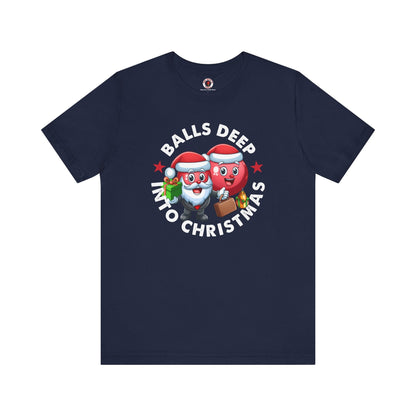 Balls Deep Into Christmas T-Shirt. The Devil's Pickle