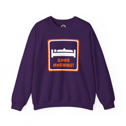 Good Morning Crewneck Sweatshirt The Devil's Pickle