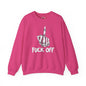 Fuck Off Finger Crewneck Sweatshirt The Devil's Pickle