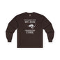 I'm So Good With My Rod Long Sleeve Tee The Devil's Pickle