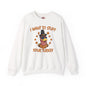I Want To Stuff Your Turkey Crewneck Sweatshirt The Devil's Pickle