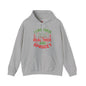 I Like them Thick And Sprucey Hooded Sweatshirt The Devil's Pickle