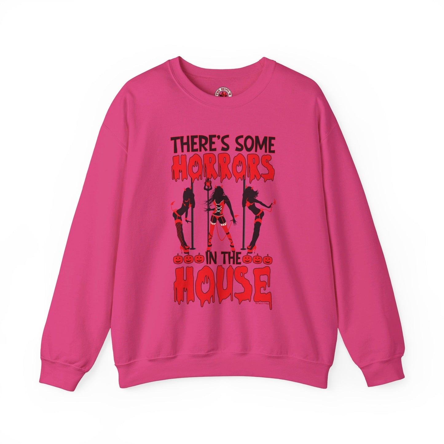 There's Some Horrors In The House Crewneck Sweatshirt The Devil's Pickle