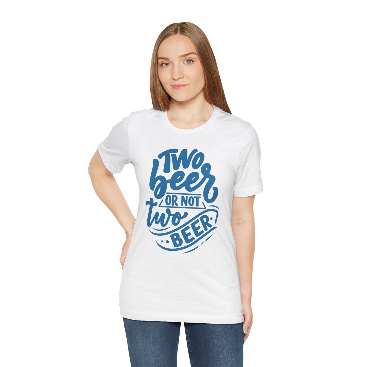 Two Beer or Not Two Beer T-Shirt The Devil's Pickle