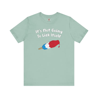 It's Not Going To Lick Itself T-Shirt The Devil's Pickle