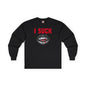 I Suck Long Sleeve Tee