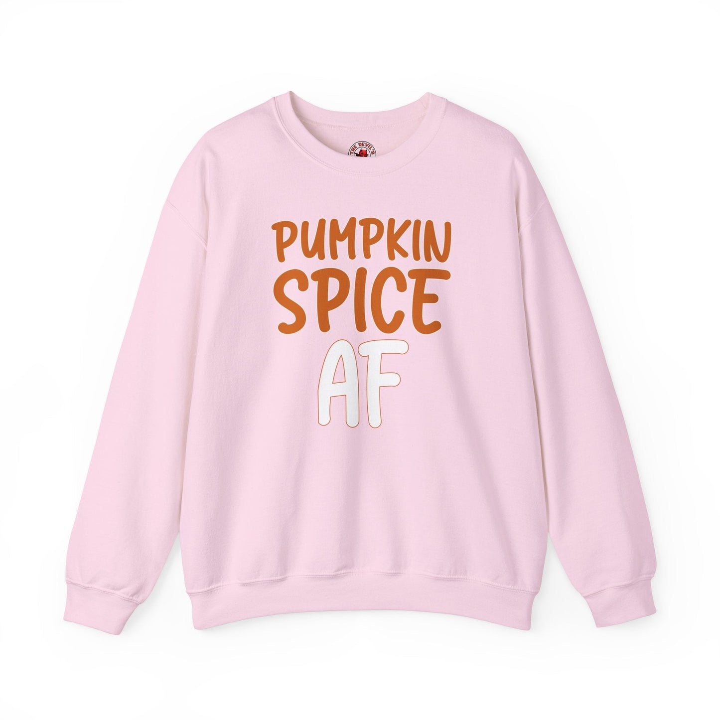 Pumpkin Spice AF Crewneck Sweatshirt The Devil's Pickle