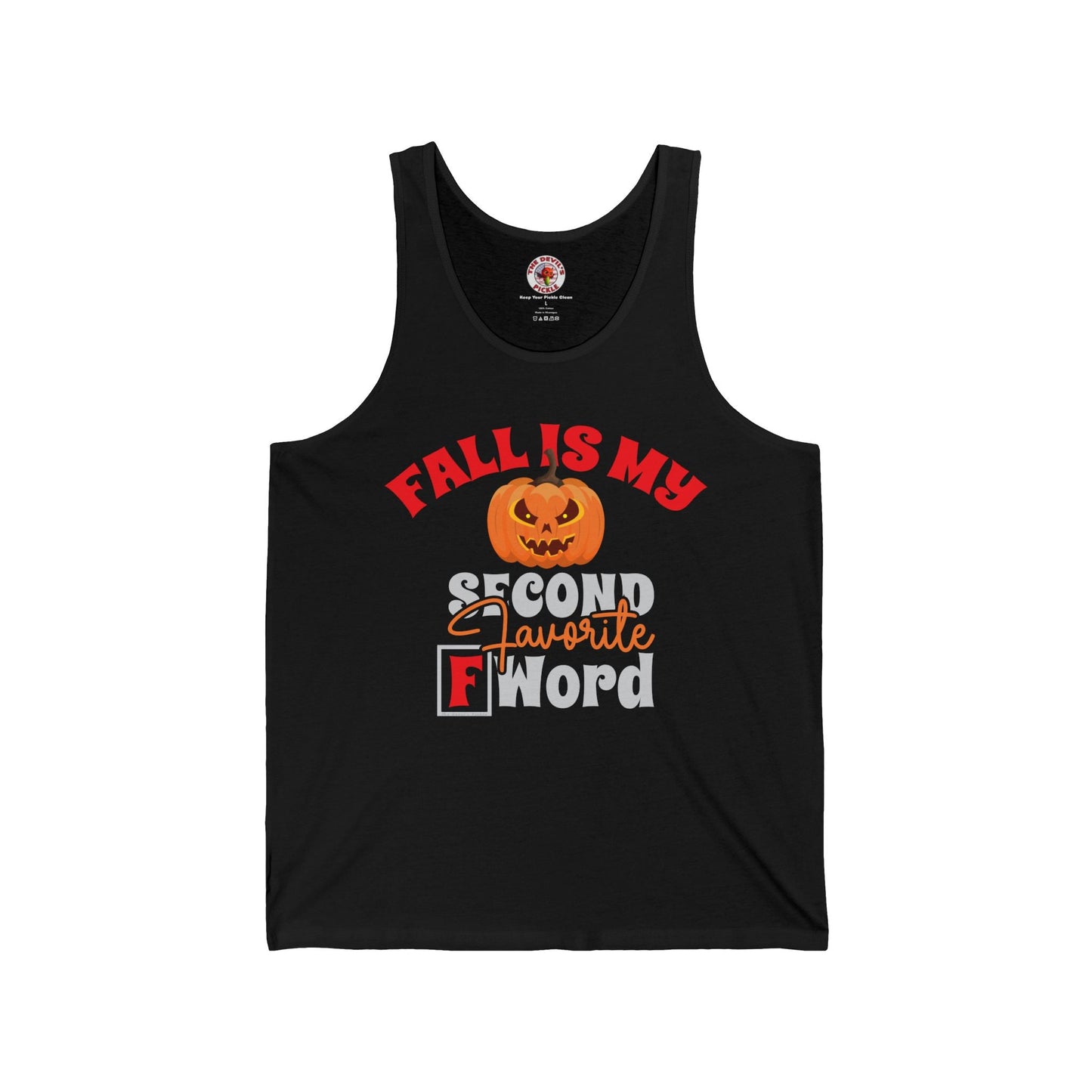 Fall Is My Second Favorite F Word Tank Top