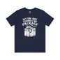 Hey You Quit Staring At My Package T-Shirt