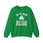 You My Friend Should Have Been Swallowed Crewneck Sweatshirt The Devil's Pickle