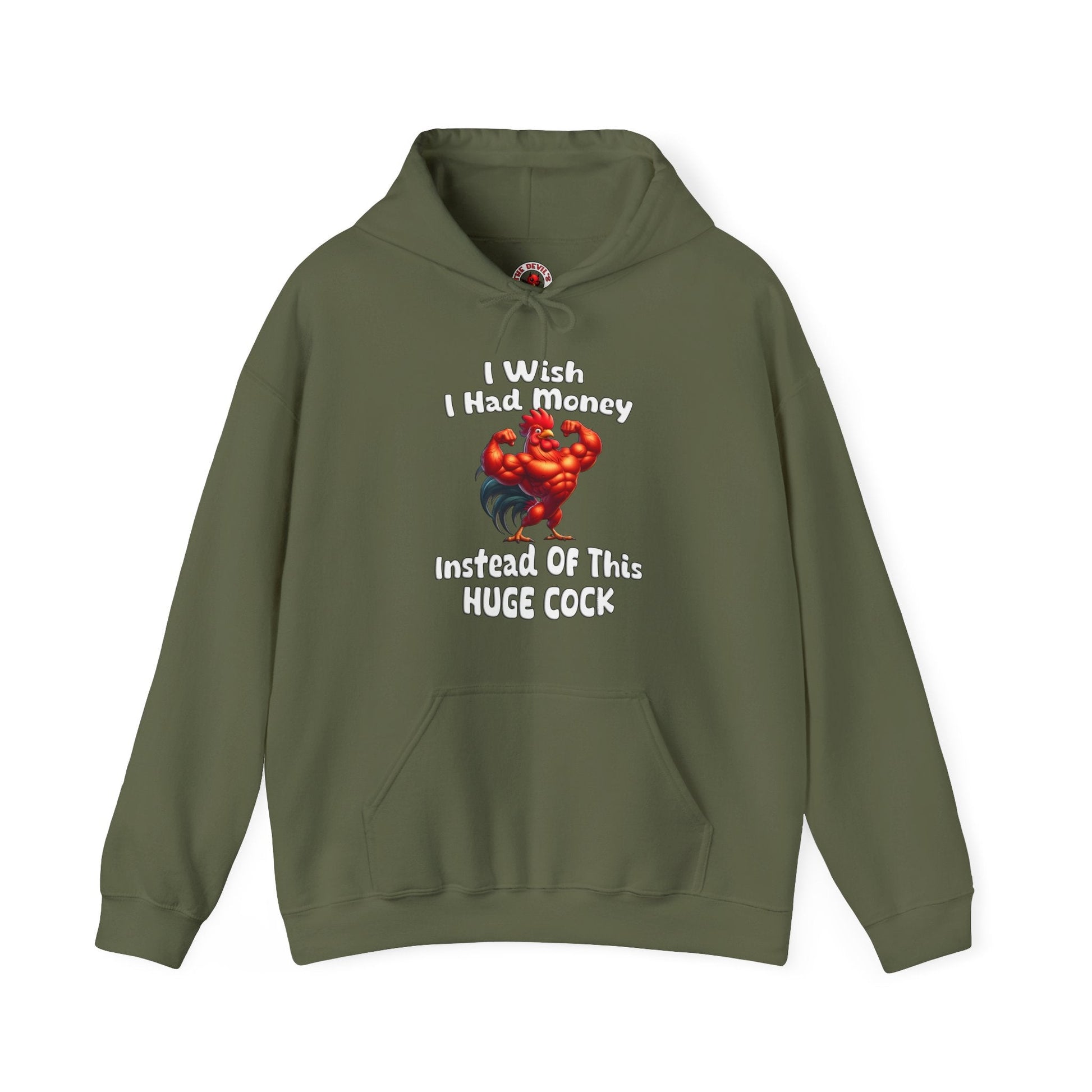 I Wish I had Money Hooded Sweatshirt The Devil's Pickle