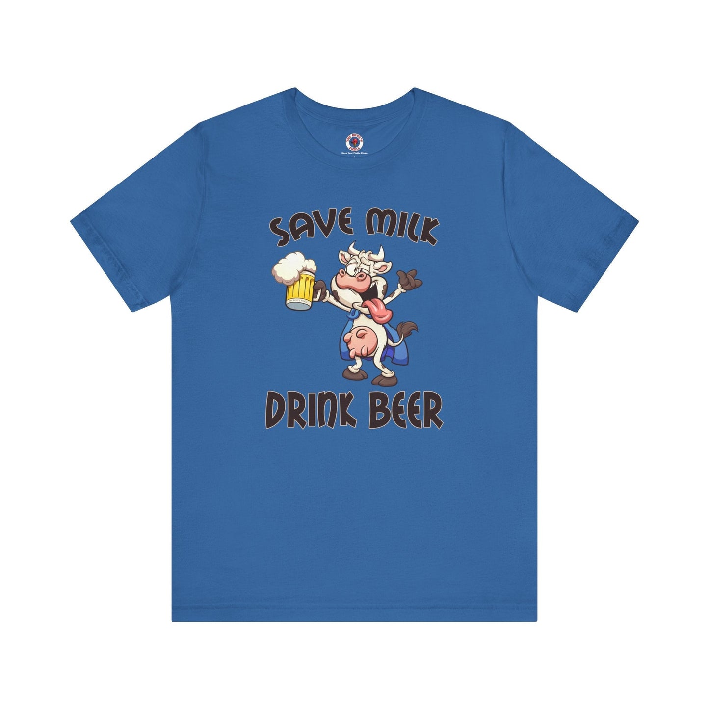 Save Milk Drink Beer T-Shirt The Devil's Pickle