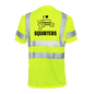 I Love Squirters - Reflective Safety T-Shirt Armed American Supply