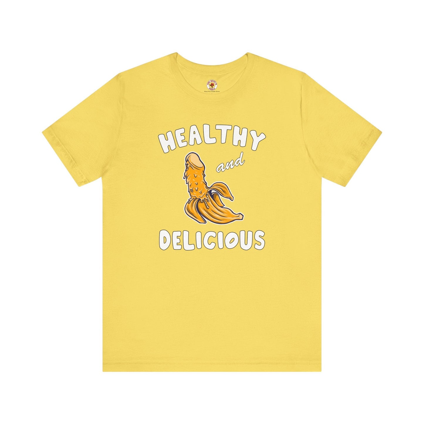 Healthy and Delicious T-Shirt The Devil's Pickle