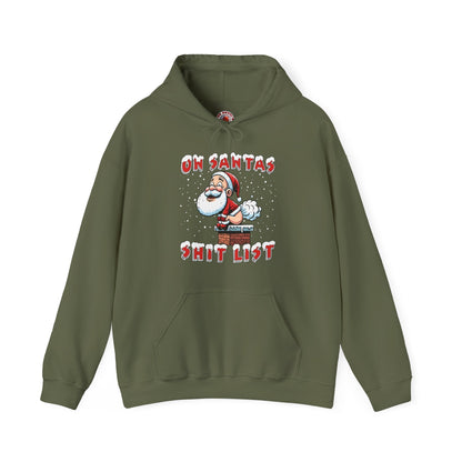 On Santa's Shit List Hooded Sweatshirt The Devil's Pickle