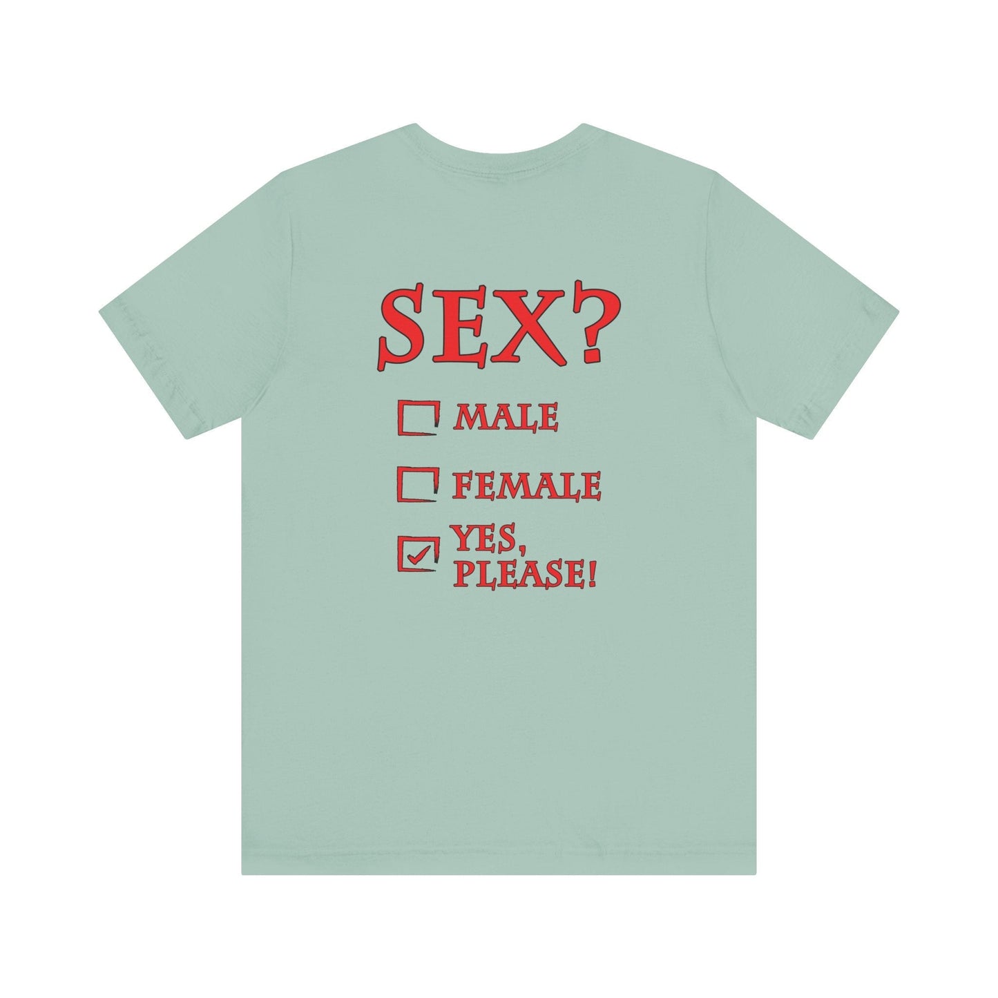 Sex? Yes, Please T-Shirt The Devil's Pickle