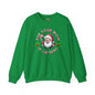 Ask Your Mom If I'm Real Crewneck Sweatshirt