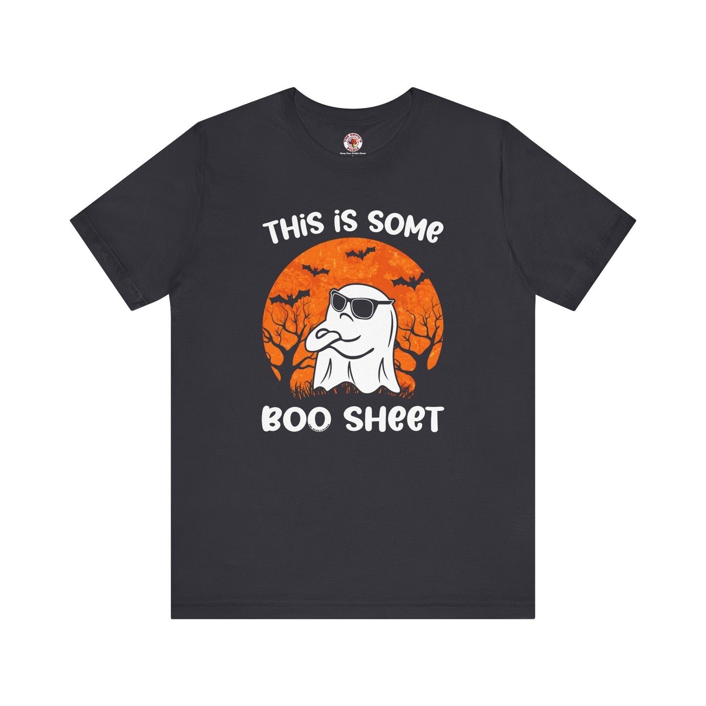 This Is Some Boo Sheet T-Shirt The Devil's Pickle
