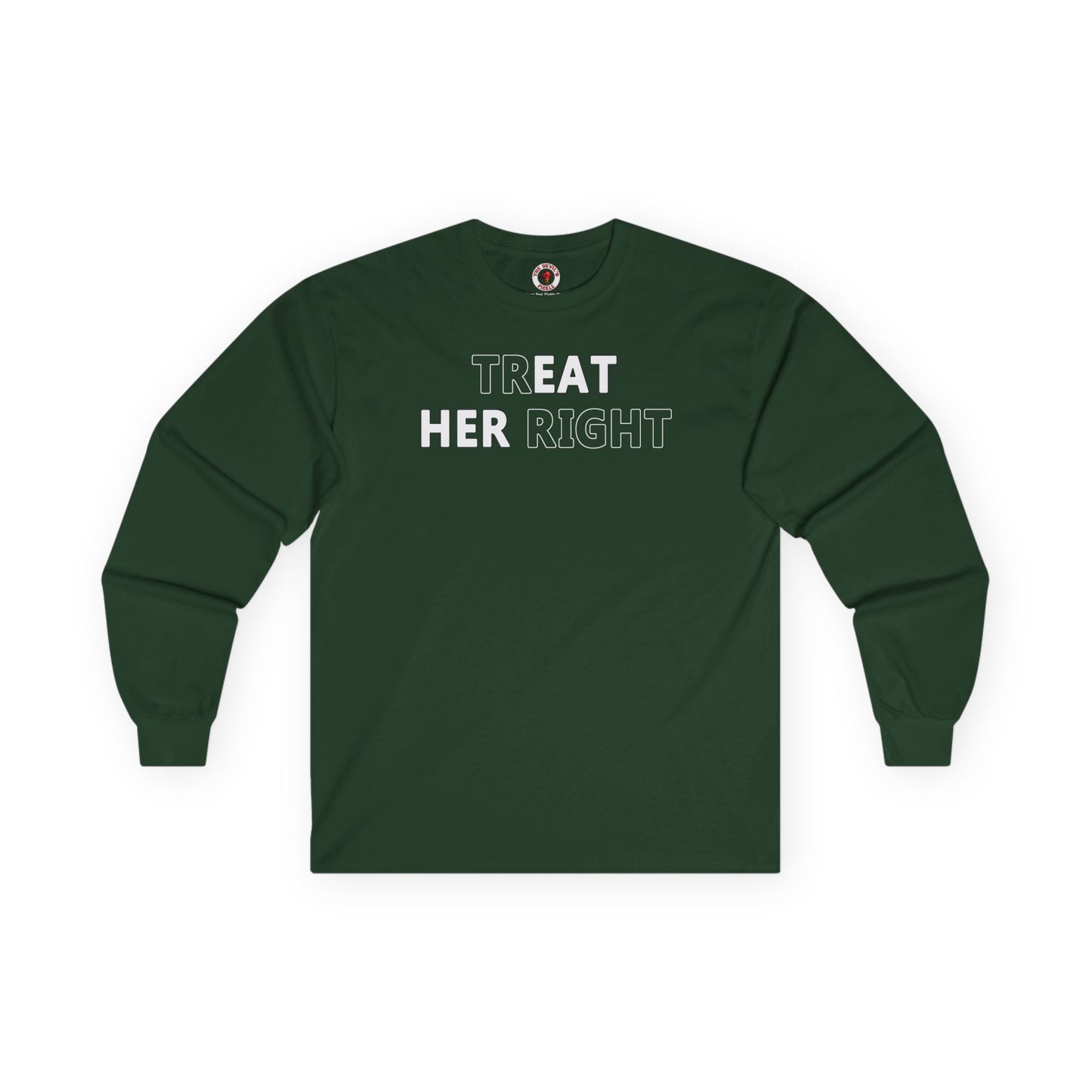 Treat Her Right Long Sleeve Tee The Devil's Pickle