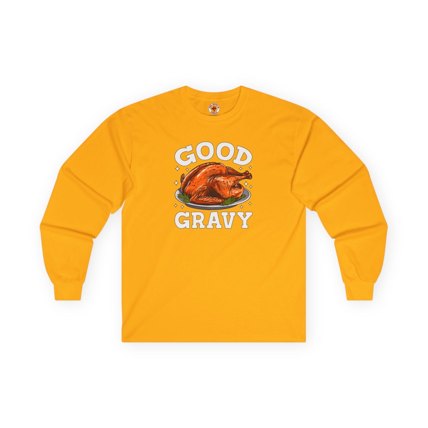Good Gravy Long Sleeve Tee The Devil's Pickle