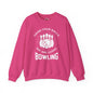 Grab Your Balls We Are Going Bowling Crewneck Sweatshirt The Devil's Pickle