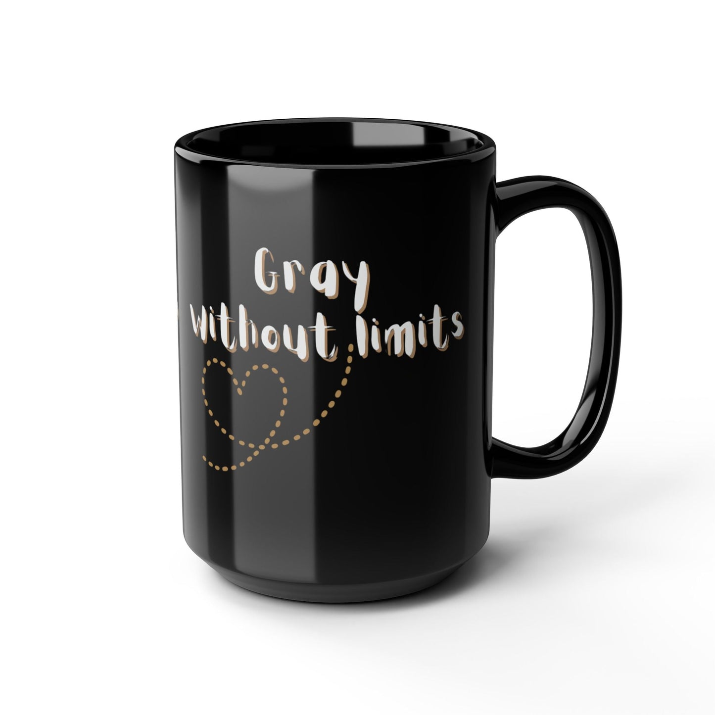 Gray Without Limits Inspirational Mug - 15oz Black Coffee Cup Grayceful LLC