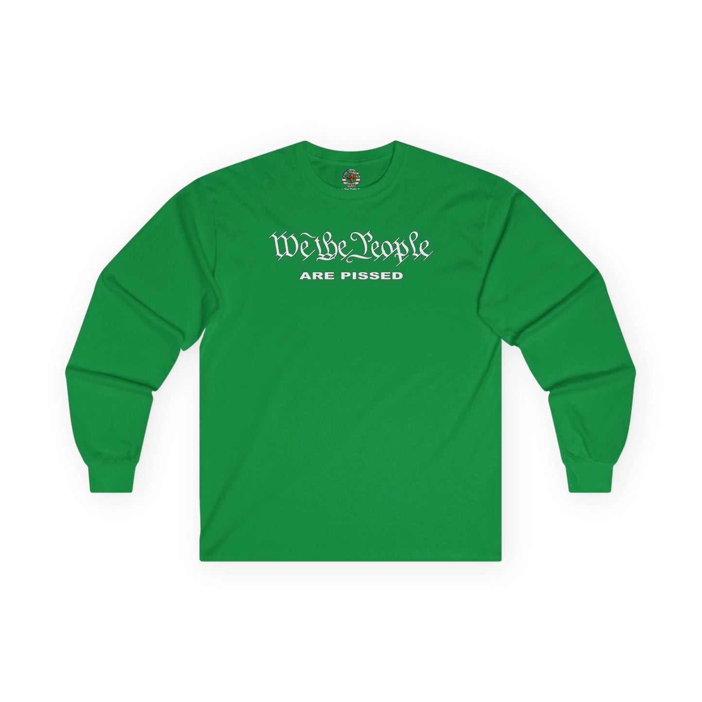 We The People Are Pissed Long Sleeve Tee The Devil's Pickle