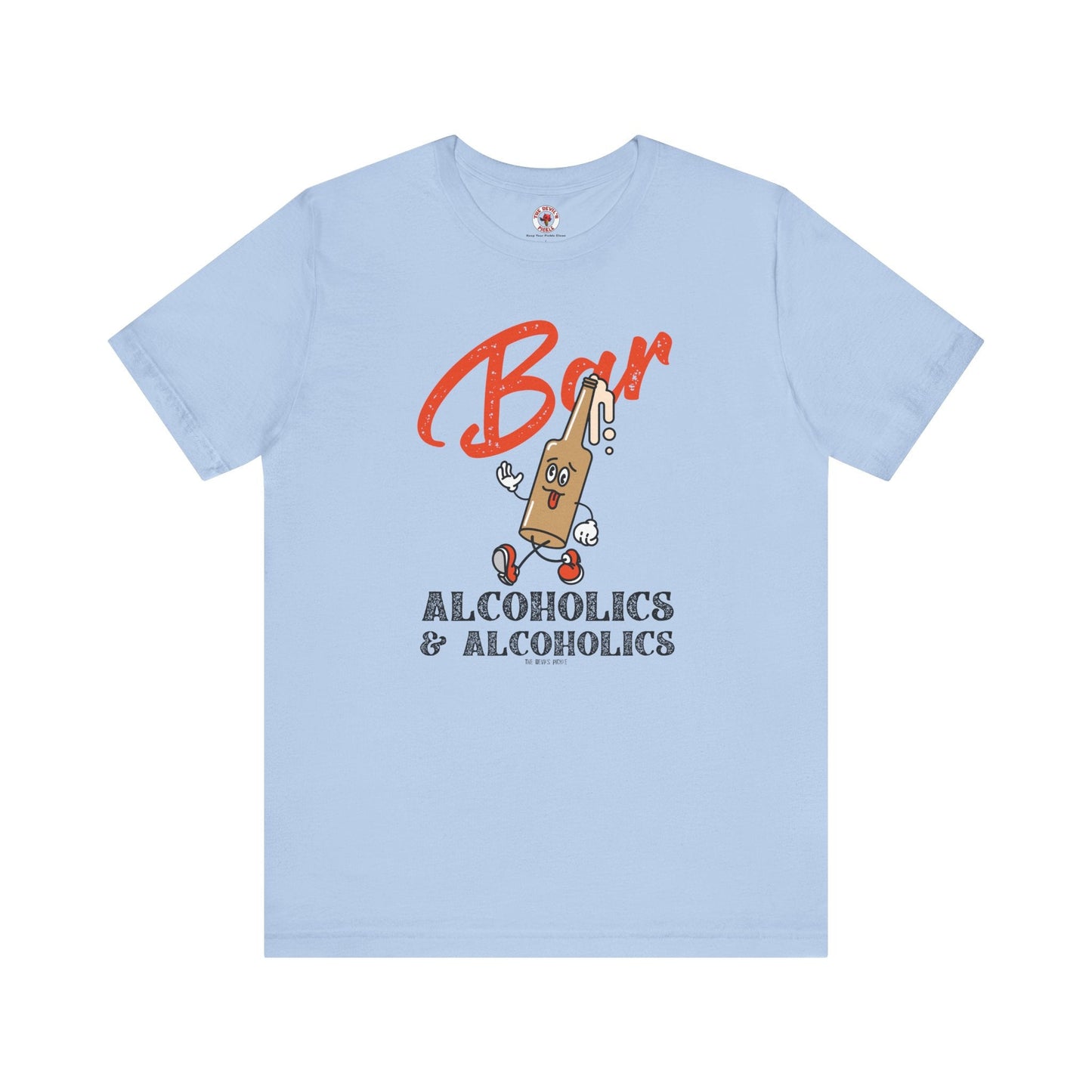 Bar Alcoholics & Alcoholics T-Shirt The Devil's Pickle