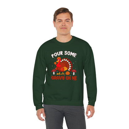 Pour Some Gravy On Me Crewneck Sweatshirt The Devil's Pickle