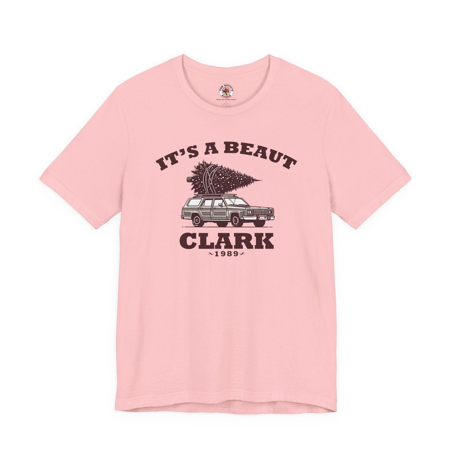 It's A Beaut Clark T-Shirt The Devil's Pickle