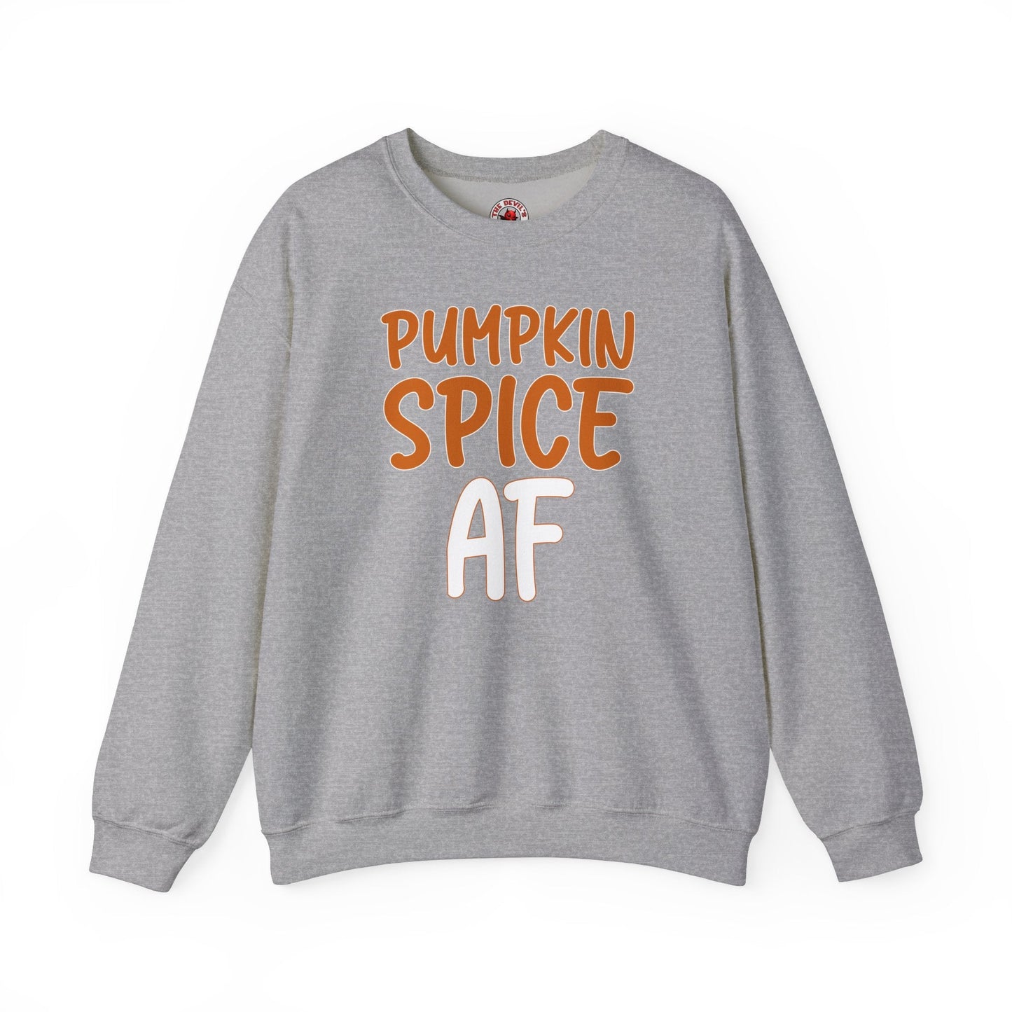 Pumpkin Spice AF Crewneck Sweatshirt The Devil's Pickle