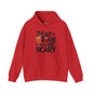 Eat Drink and Be Scary Hooded Sweatshirt The Devil's Pickle