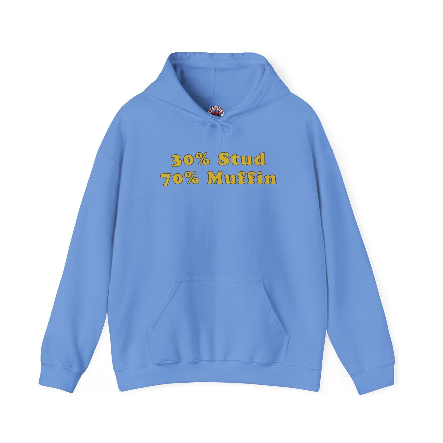 30% Stud 70% Muffin Hooded Sweatshirt The Devil's Pickle