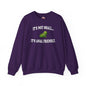 It's Not Small Crewneck Sweatshirt The Devil's Pickle