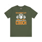 The Hardest Lift Of All Is Getting Off The Couch T-Shirt The Devil's Pickle