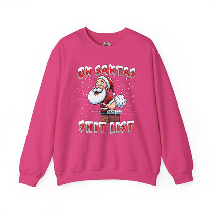 On Santa's Shit List Crewneck Sweatshirt The Devil's Pickle
