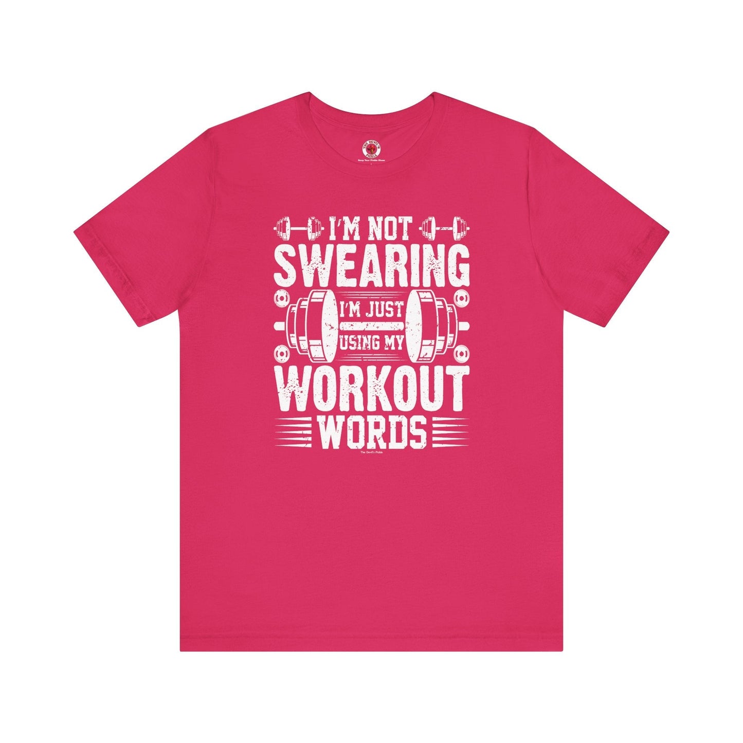 I'm Not Swearing T-Shirt. The Devil's Pickle