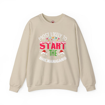Most Likely To Start The Shenanigans Crewneck Sweatshirt The Devil's Pickle