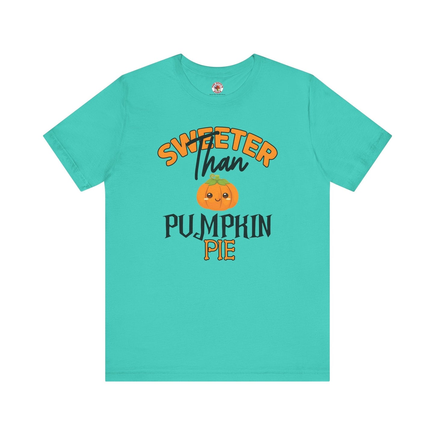 Sweeter Than Pumpkin Pie T-Shirt The Devil's Pickle