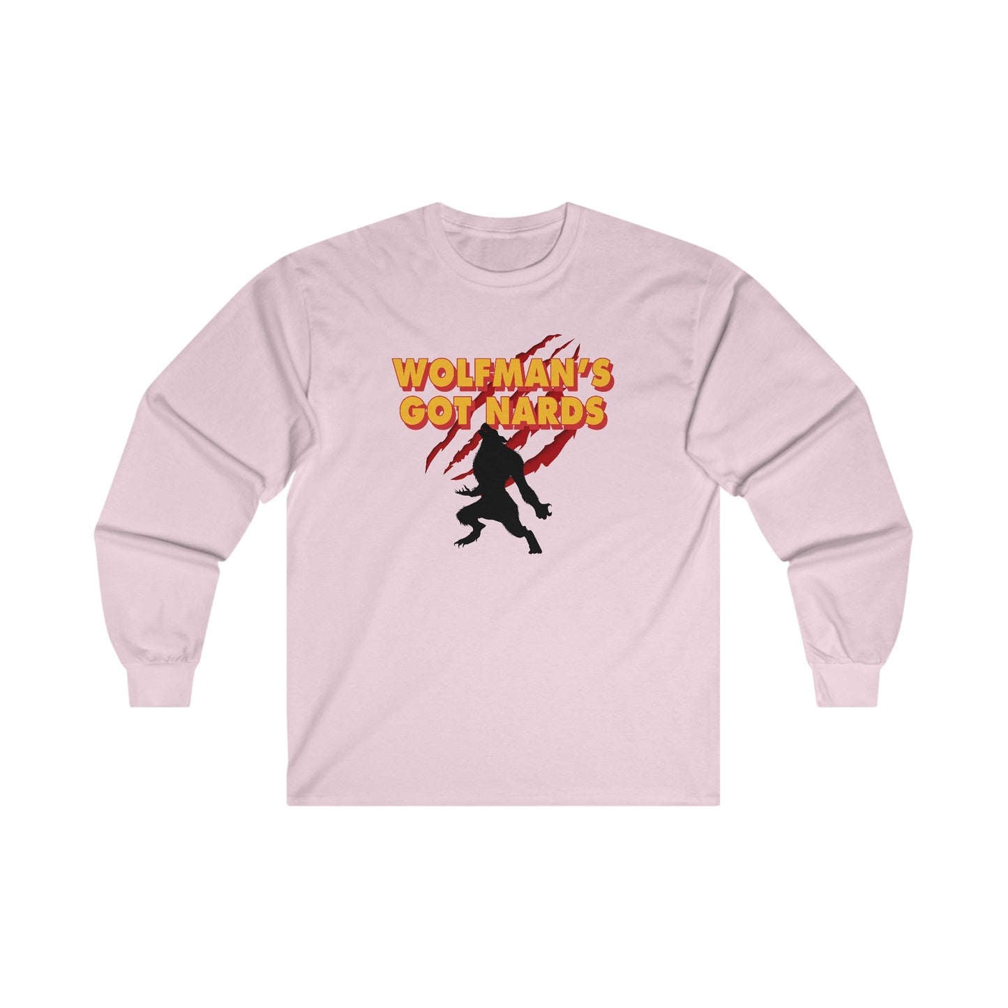 Wolfman's Got Nards Long Sleeve Tee The Devil's Pickle