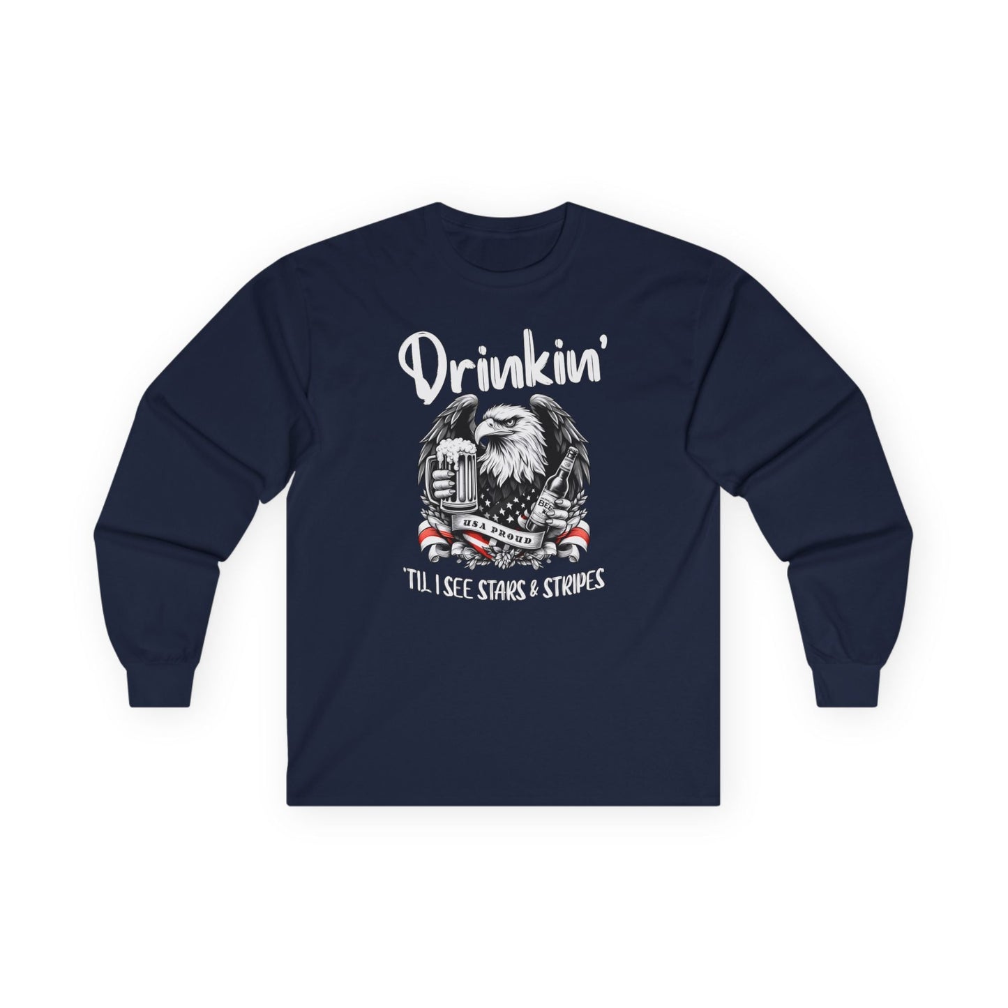 Drinkin' Til I See Stars & Stripes Long Sleeve Tee The Devil's Pickle