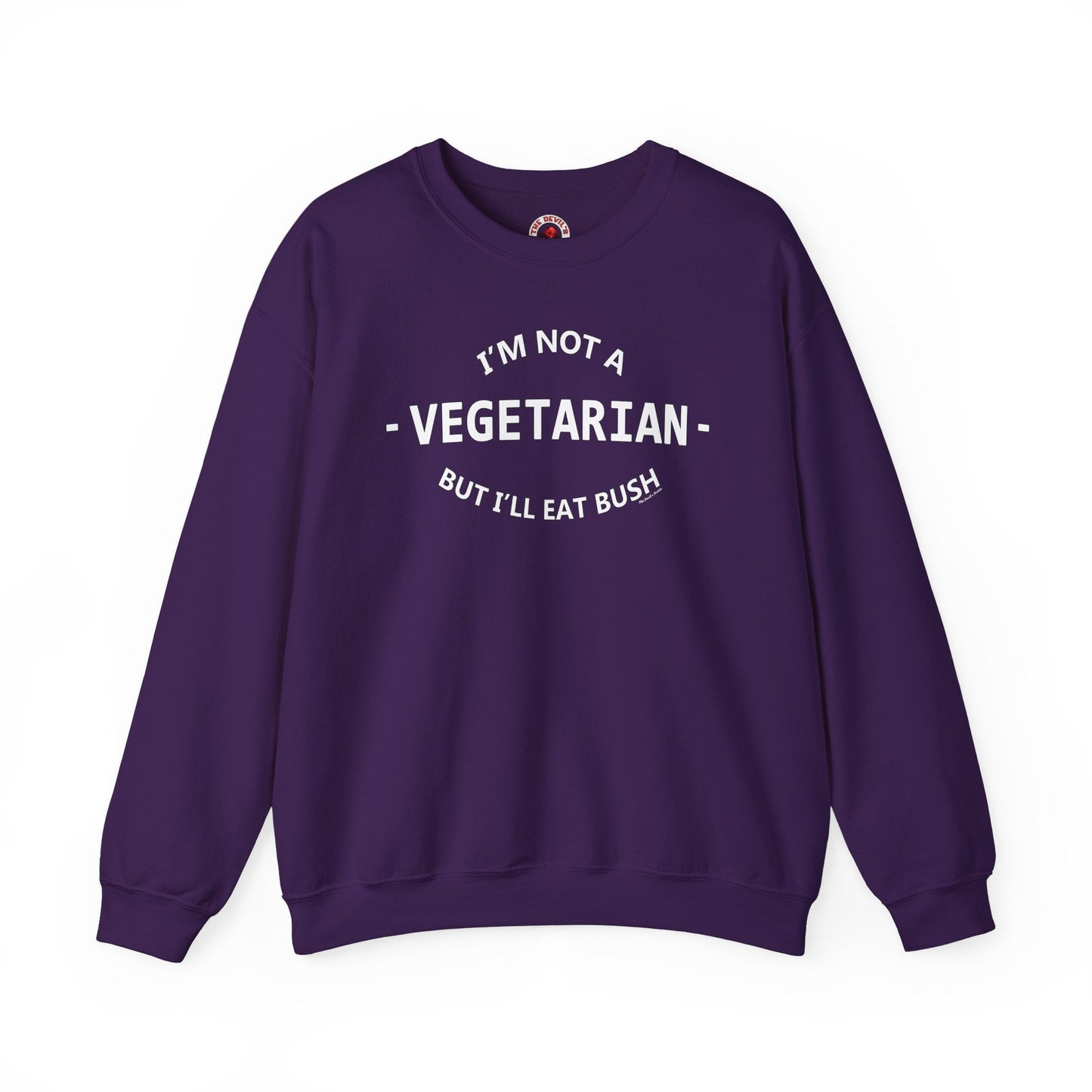 I'm Not A Vegetarian Crewneck Sweatshirt The Devil's Pickle