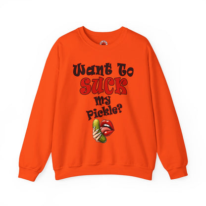 Want To Suck My Pickle Crewneck Sweatshirt The Devil's Pickle
