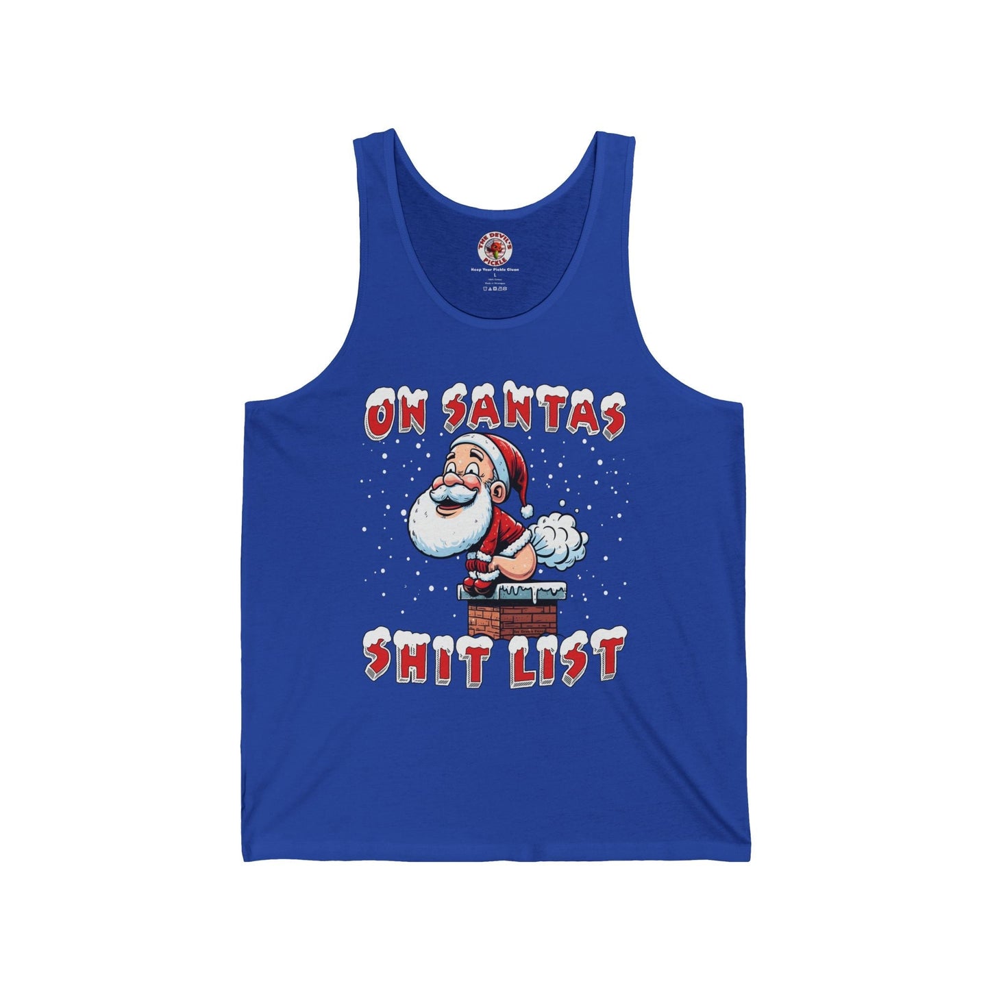 On Santa's Shit List Tank Top The Devil's Pickle