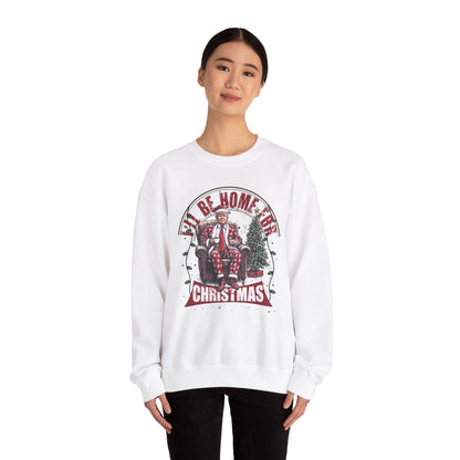 I'll Be Home For Christmas Crewneck Sweatshirt The Devil's Pickle